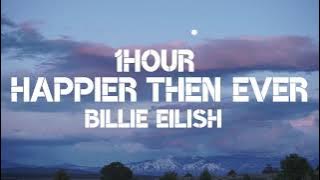 Download lagu Billie Eilish - Happier Then Ever (1Hour)