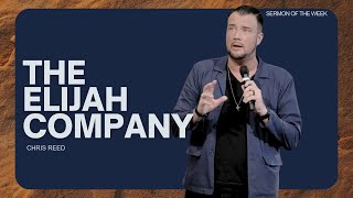 The Elijah Company  - Chris Reed Full Sermon | MorningStar Ministries