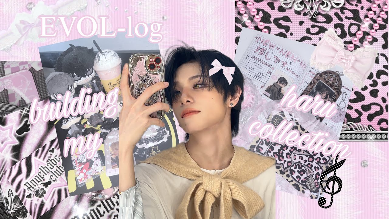 EVOL-log: bulding my haru collection, daily life, oshikatsu💓