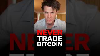 ⚠️ Why You Should NEVER Trade Your Bitcoin Eve