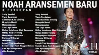 Download lagu NOAH x PETERPAN FULL ALBUM LAGU TERBAIK NEW ARANSEMEN