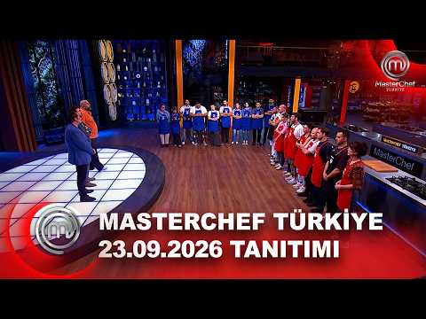 MasterChef Türkiye 23.09.2026 Tanıtımı | MasterChef Türkiye @masterchefturkiye
