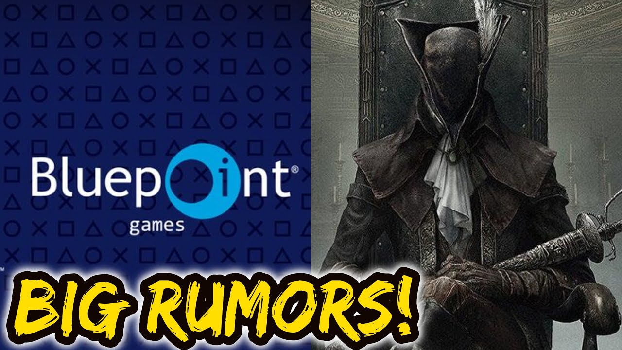 Rumor: Bloodborne PC 'Done,' Remaster and Bloodborne 2 by Bluepoint