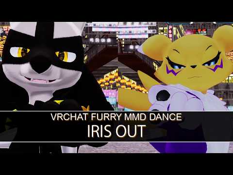 [VRChat Furry MMD Dance] - IRIS OUT