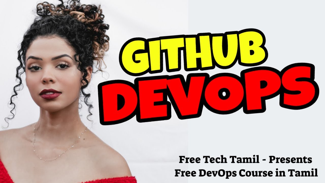 5 - Git Github push and pull practical @ Free Tech Tamil - YouTube