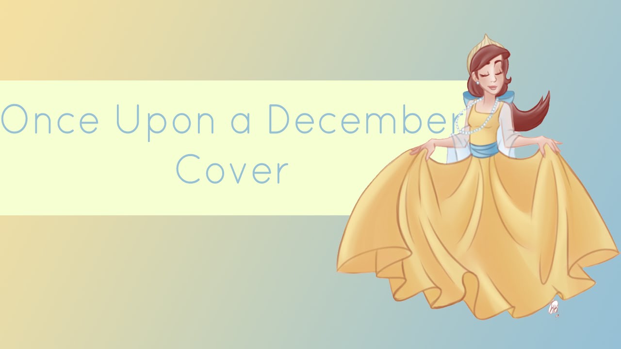Once upon a december