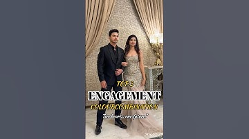 2025  ENGAGEMENT OUTFIT COLOUR COMBINATION  #wedding #engagement #colourcombination #shorts