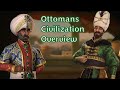 Civ 6 Leader Overviews How To Play The Ottomans 