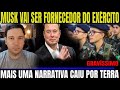 #2 ELON MUSK PRONTO PARA AJUDAR O EXÉRCITO BRASILEIRO! ESPECIALISTAS FALAM SOBRE CENSURA