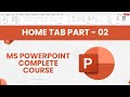 MS PowerPoint Home Tab Part 02 in Urdu & हिंदी | Microsoft PowerPoint Complete Course for Beginners