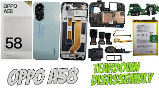 OPPO A58 TEARDOWN DISASSEMBLY!!!