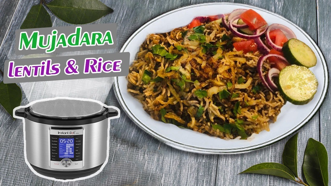 MUJADDARA Lentils &Rice Recipe\Easy Instant Pot Recipe - YouTube