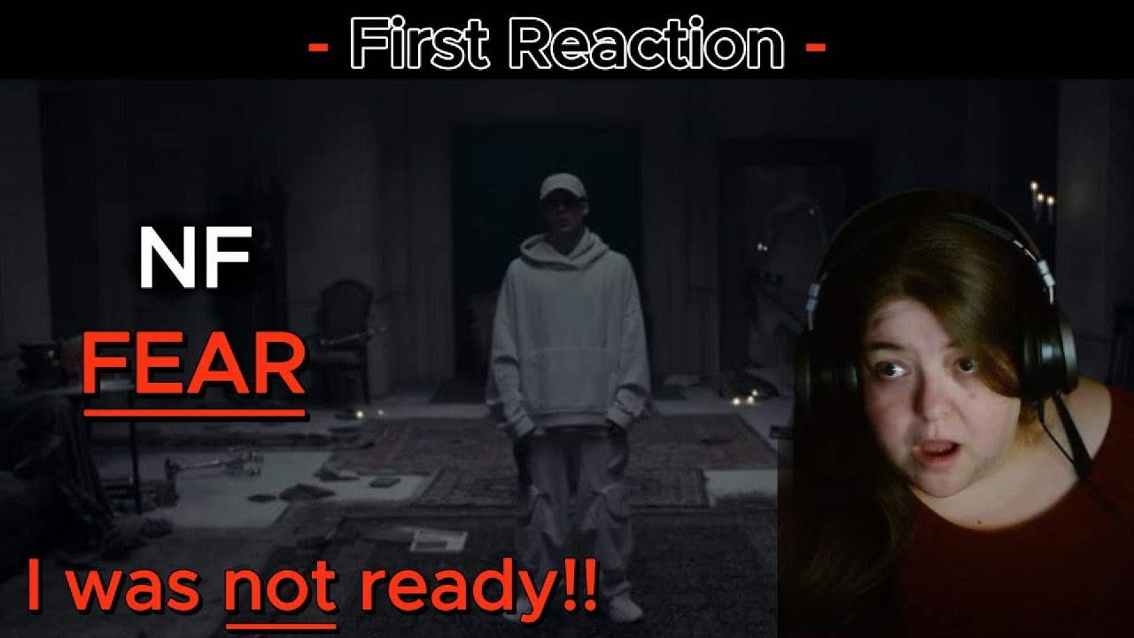 This NF Song Felt Uncomfortably Personal… | NF – “FEAR” (First Listen Reaction)