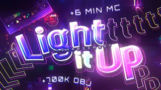 【4K】 6-MINUTE MEGACOLLAB! "Light It Up" by TNC [EXCLUSIVE] (Extreme Demon) | Geometry Dash 2.11