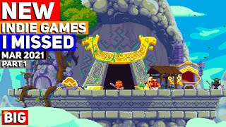 NEW Indie Games I Missed - March 2021 - Part 1