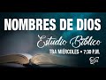 Estudio bíblico: Nombres De Dios 3, por Ximena Urra