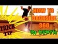 ☺How to Backside 360 trick tip☺