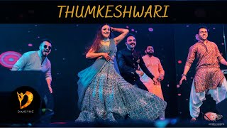 THUMKESHWARI DANCE PERFORMANCE | BRIDE & FRIENDS WEDDING CHOREOGRAPHY | DANSYNC