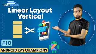 Mastering Linear Layout vertical in Android: Tips and Tricks for Efficient UI Design in Hindi #10