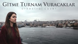 Gitme Turnam Vuracaklar Orkestral Cover Anatolian Symphonic Studio