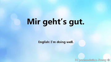 how to say "I’m doing well" in German - Mir geht’s gut