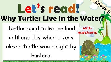 READING COMPREHENSION | GRADE 4 AND GRADE 5 | PRACTICE READING / WITH QUESTIONS