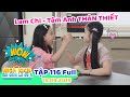 Gia đình là số 1 Phần 2 | Tập 116 Full: Lam Chi - Tâm Anh THÂN THIẾT sau khi Lam Chi bị bạn BẮT NẠT