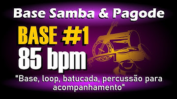 Loop Pagode 85bpm (BASE #1) / Base Pagode / Percussão para Acompanhamento Samba e Pagode