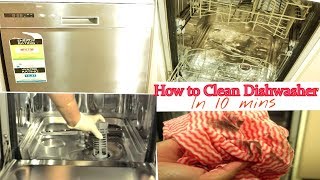 How to clean dishwasher in 10 mins | quick & easy steps up of machine,
filter, lid racks