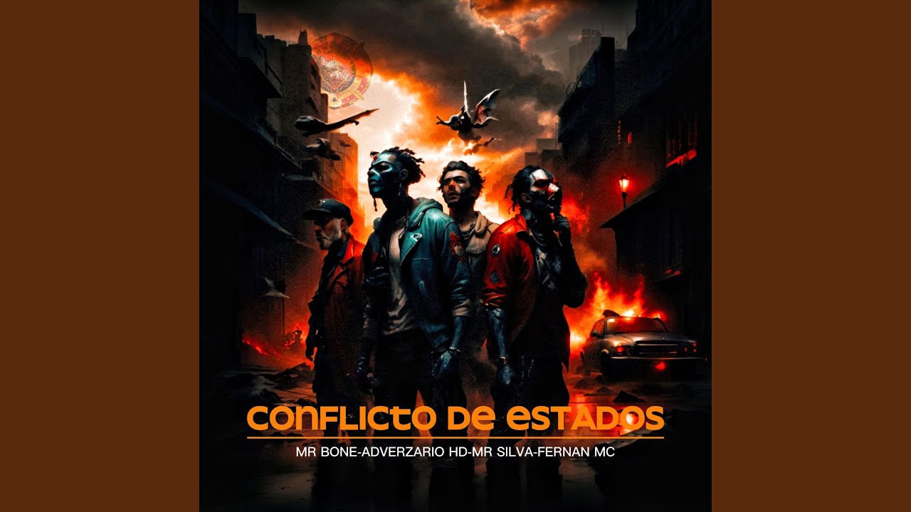 Guarda Conflicto de estados (feat. Mr. Silva Corzo, Ferna mc & Adversario) su YouTube