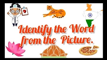 Identify the Word from the Picture | Word Puzzle | Words for Olympiad Exam