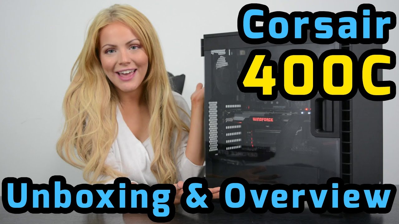 CCL Online - Corsair Carbide 400C Case Unboxing & Overview