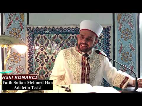 FATİH SULTAN MEHMED HAN HZ. ADALETİN TESİSİ ( Halil KONAKCI )