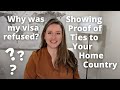 Temporary Visa Refusals Pt. 1 | Proof of Ties to Home Country Canada Visa