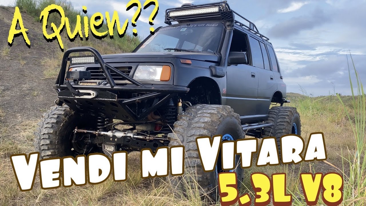 Vendi mi Primer Vehículo Goma Grande! La Vitara!! By Waldys Off Road