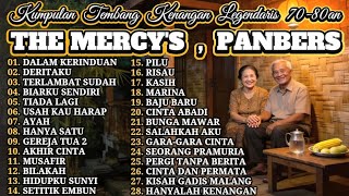 THE MERCY'S & PANBERS 🌙 Kumpulan Lagu Pilihan Terbaik Tembang Kenangan 70-80an Paling Enak Di Dengar
