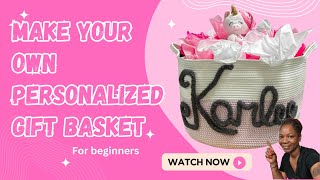 Personalize Any Gift Basket using Chunky Yarn How to customize your own