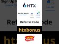 HTX Exchange New User Bonus: 4,500 USDT with Referral Code "htxbonus"
