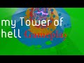 My TOH Gamplay