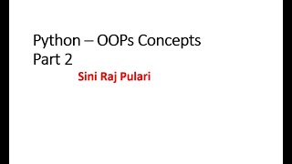 Object Oriented Programming Using Python -DEMO -PART 2