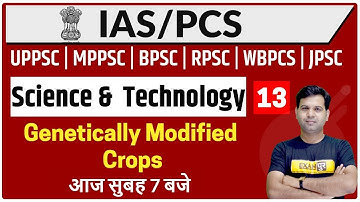upsc Preparation/UPPSC/MPPSC/BPSC/RPSC/WBPCS Etc | Science & Tech. | By Sumit Sir |13| Genetically