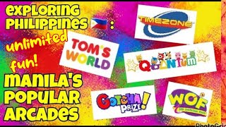 WOF, Tom's World, Timezone, Gotcha, Quantum - Manila's Popular Amusement Arcades |Vlog7 Exploring PH