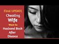 Reddit Stories - Final Update. Cheating Wife Wants Ex Husband Back After Divorce
