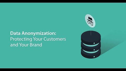 Mastering Data Anonymization Techniques