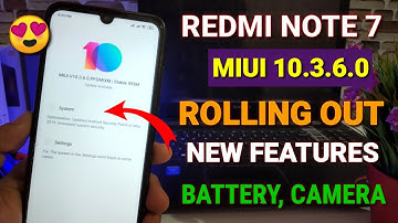 Redmi note 7 Miui 10.3.6.0 new update | new features | Miui 10.3.6.0 for Redmi note 7 new update