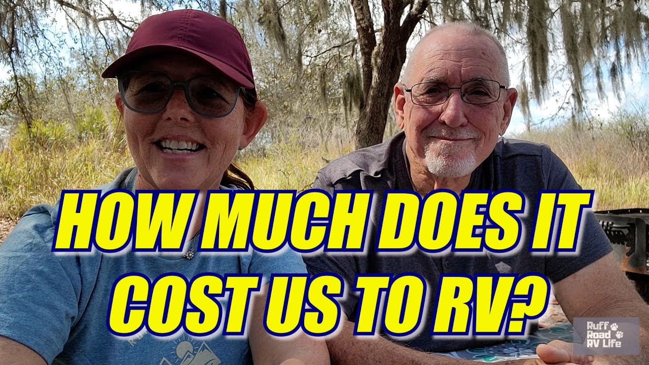 How Much Does it Cost Us to RV?  Full Time RV Life Budget Talk