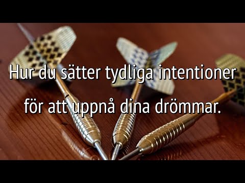 Video: Hur Du Uppnår Dina Drömmar