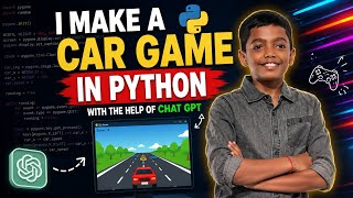 ChatGPT Helped Me Build a Car Game in Python 🚗 🤯