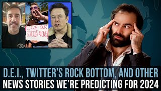 DEI, Twitter's Rock Bottom, And Other News Stories We're Predicting For 2024 - SOME MORE NEWS