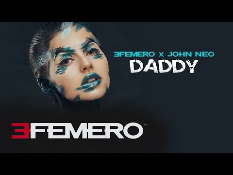 Ver EFEMERO X John Neo - Daddy ( Official Single ) no YouTube